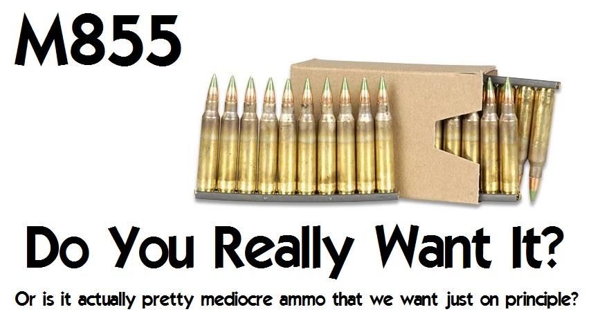 m855 good ammo
