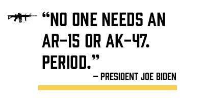 Joe Biden Thinks Americans Don't Need Guns